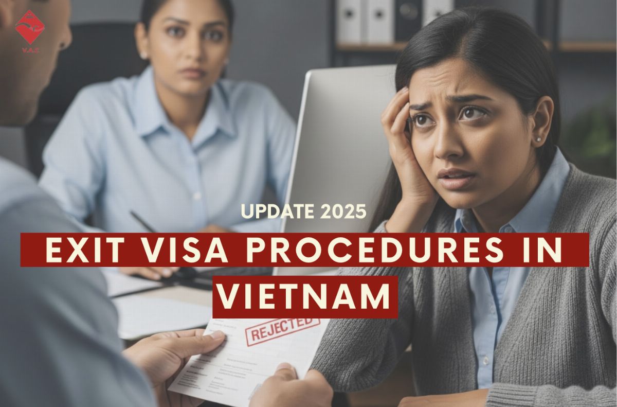 Do You Need an Exit Visa to Leave Vietnam? Costs & What Happens if You Overstay