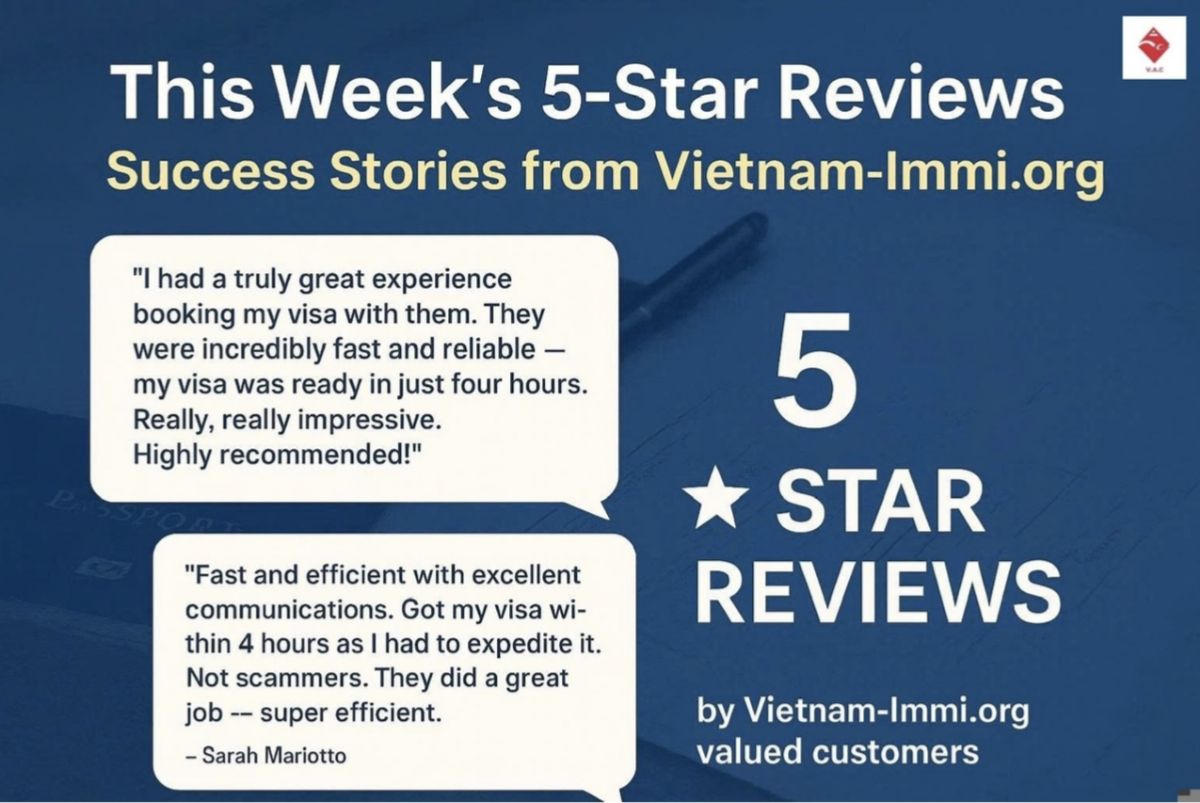 This Week's 5-Star Reviews: Success Stories from Vietnam-immi.org (Nov 18)