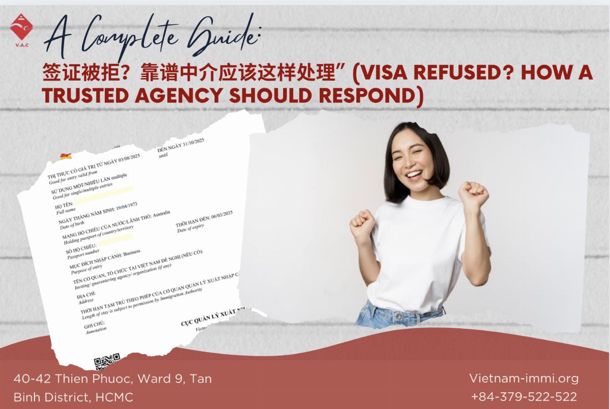[Chinese Below] 签证被拒？靠谱中介应该这样处理” (Visa Refused? How a Trusted Agency Should Respond)