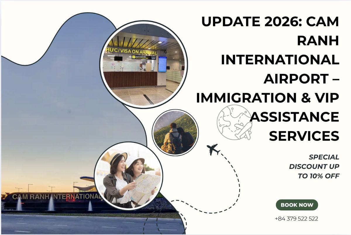 Update 2026: Cam Ranh International Airport – Immigration & VIP Assistance Services