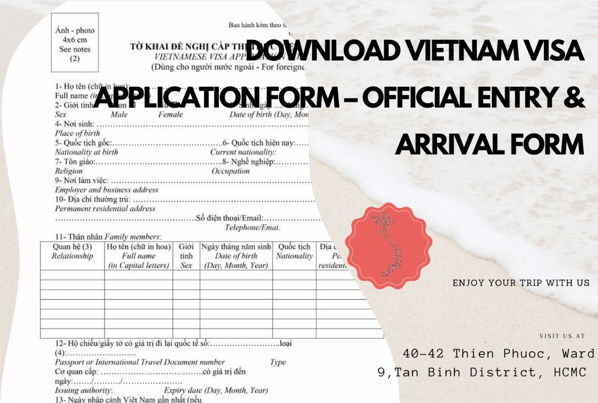 Download Vietnam Visa Application Form – Official Entry & Arrival Form