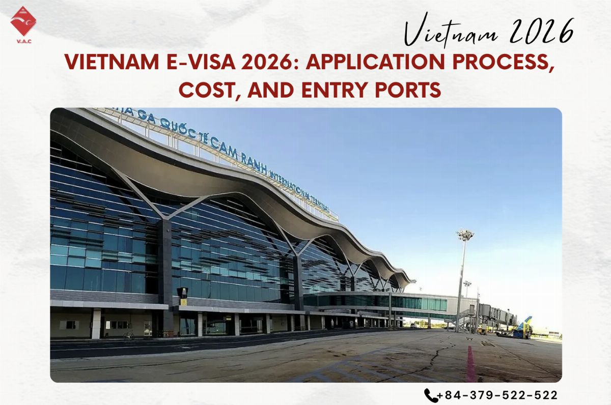 Vietnam E-Visa 2026: Application Process, Cost, and Entry Ports