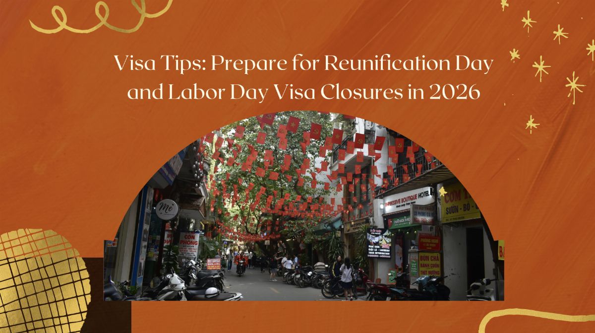 Visa Tips: Prepare for Reunification Day and Labor Day Visa Closures in 2026