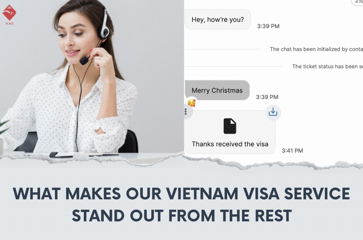 What Makes Our Vietnam Visa Service Stand Out from the Rest