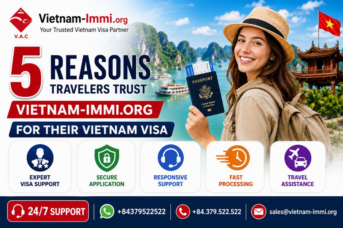 5 Reasons Travelers Trust Services Like Vietnam-Immi.Org for Their Vietnam Visa