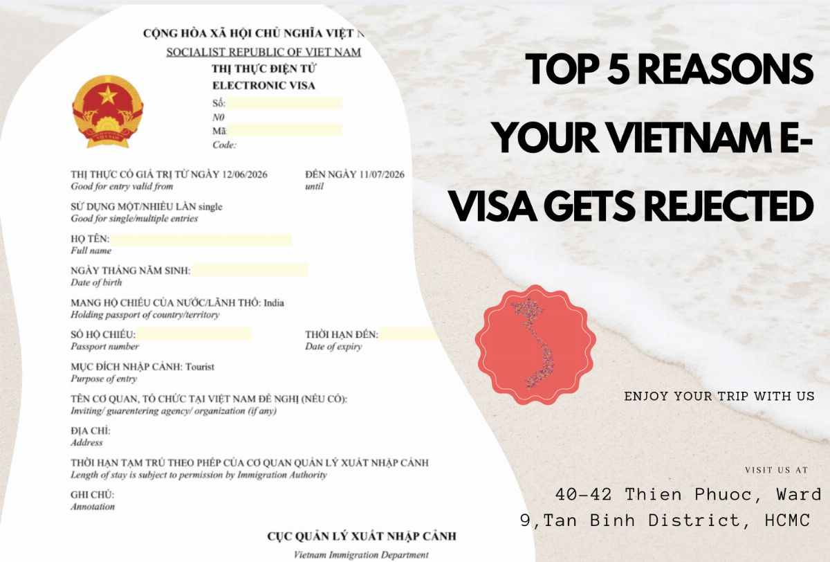 Top 5 Reasons Your Vietnam E-Visa Gets Rejected
