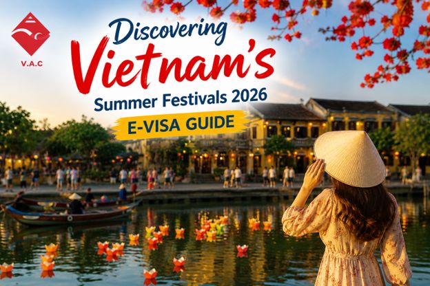 Discovering Vietnam’s Summer Festivals 2026: A Comprehensive E-Visa Guide for Cultural Travelers