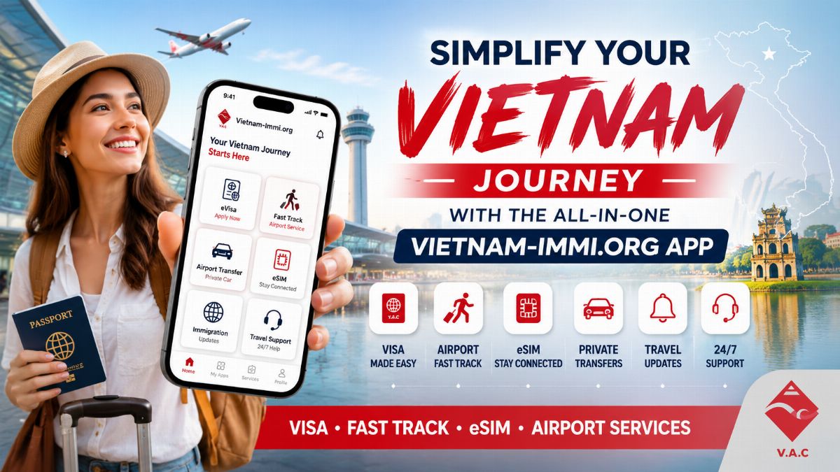 Simplify Your Vietnam Journey with the All-in-One Vietnam-Immi.org App