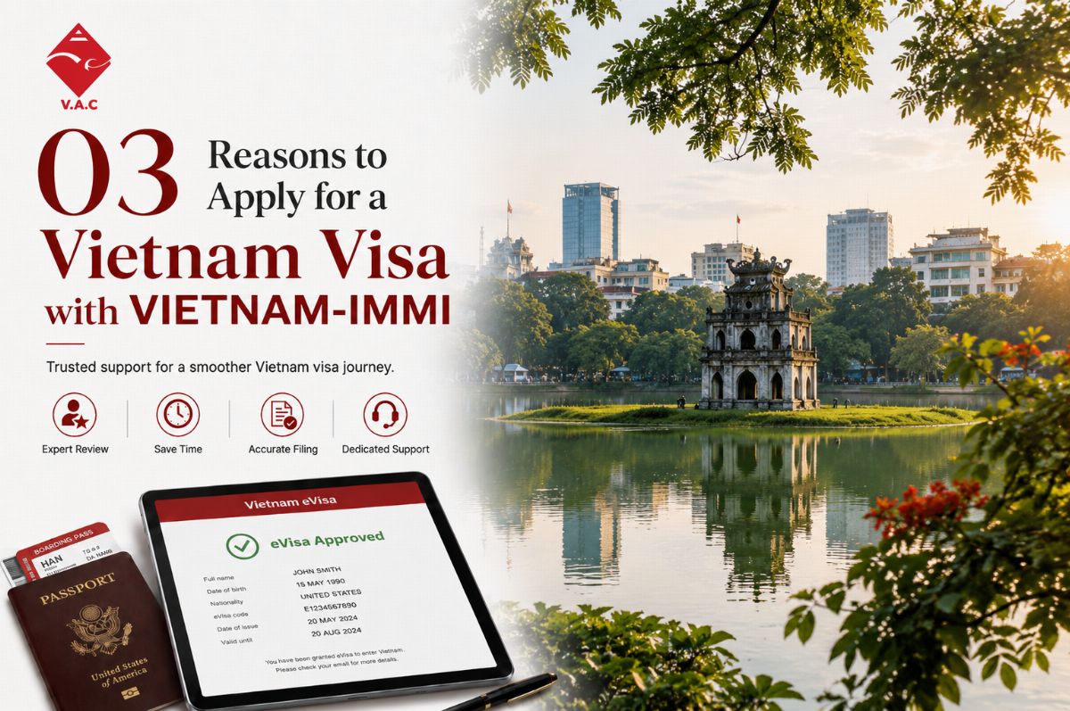 3 Reasons to Choose Vietnam-immi for Your Vietnam Visa