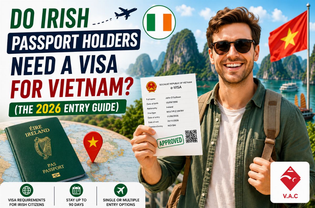 Do Irish Passport Holders Need a Visa for Vietnam? (The 2026 Entry Guide)
