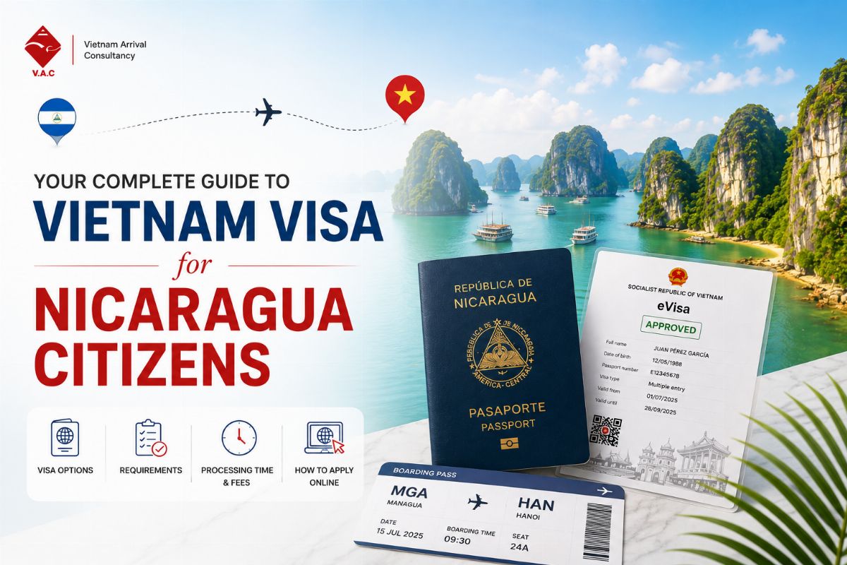 How to Get a Vietnam Visa for Nicaragua Citizens: Requirements & Guide