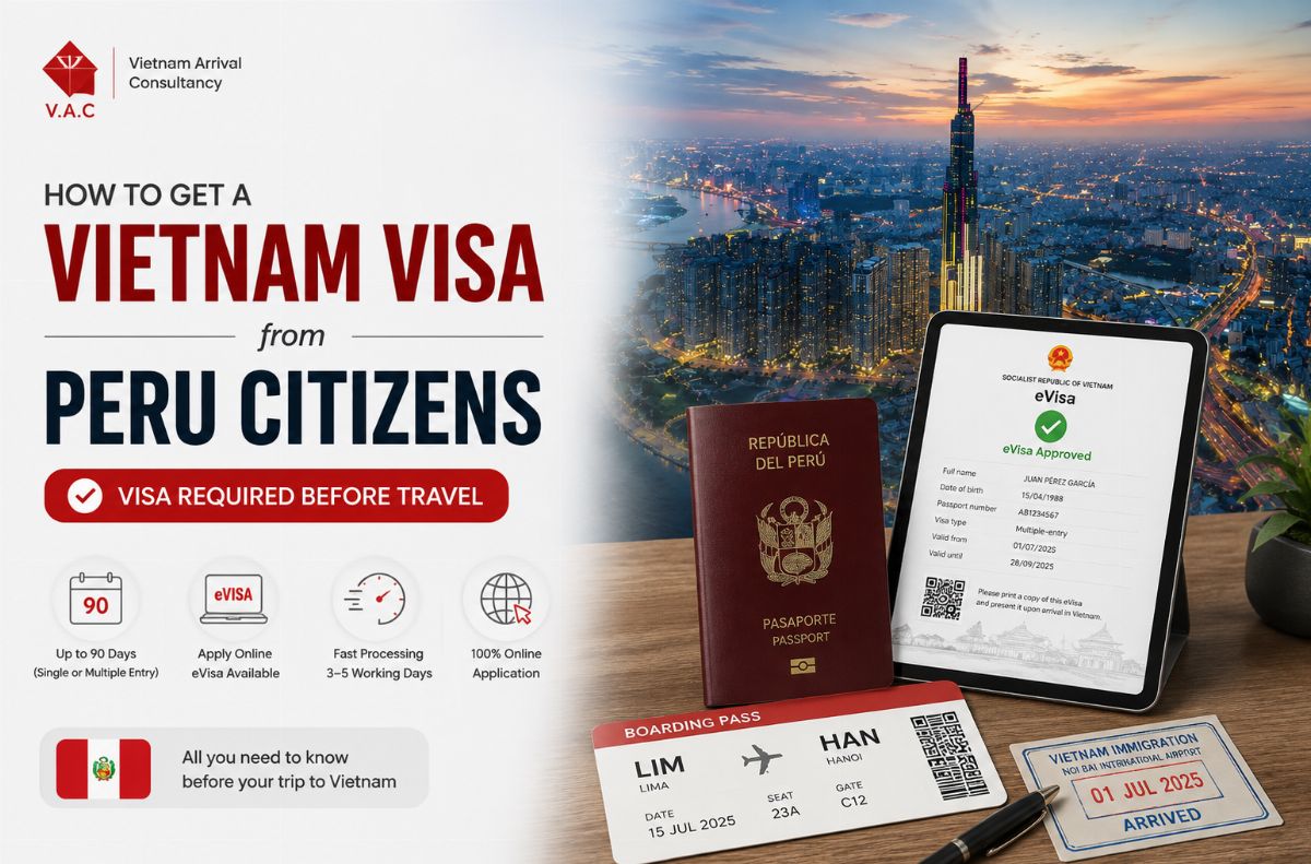 How to Get a Vietnam Visa from Peru: Requirements & Guide