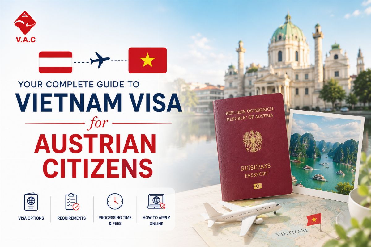 How to Get a Visa to Vietnam from Austria