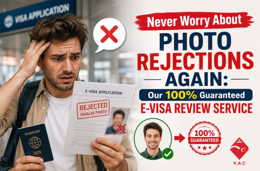 Never Worry About Photo Rejections Again: Our 100% Guaranteed E-Visa Review Service