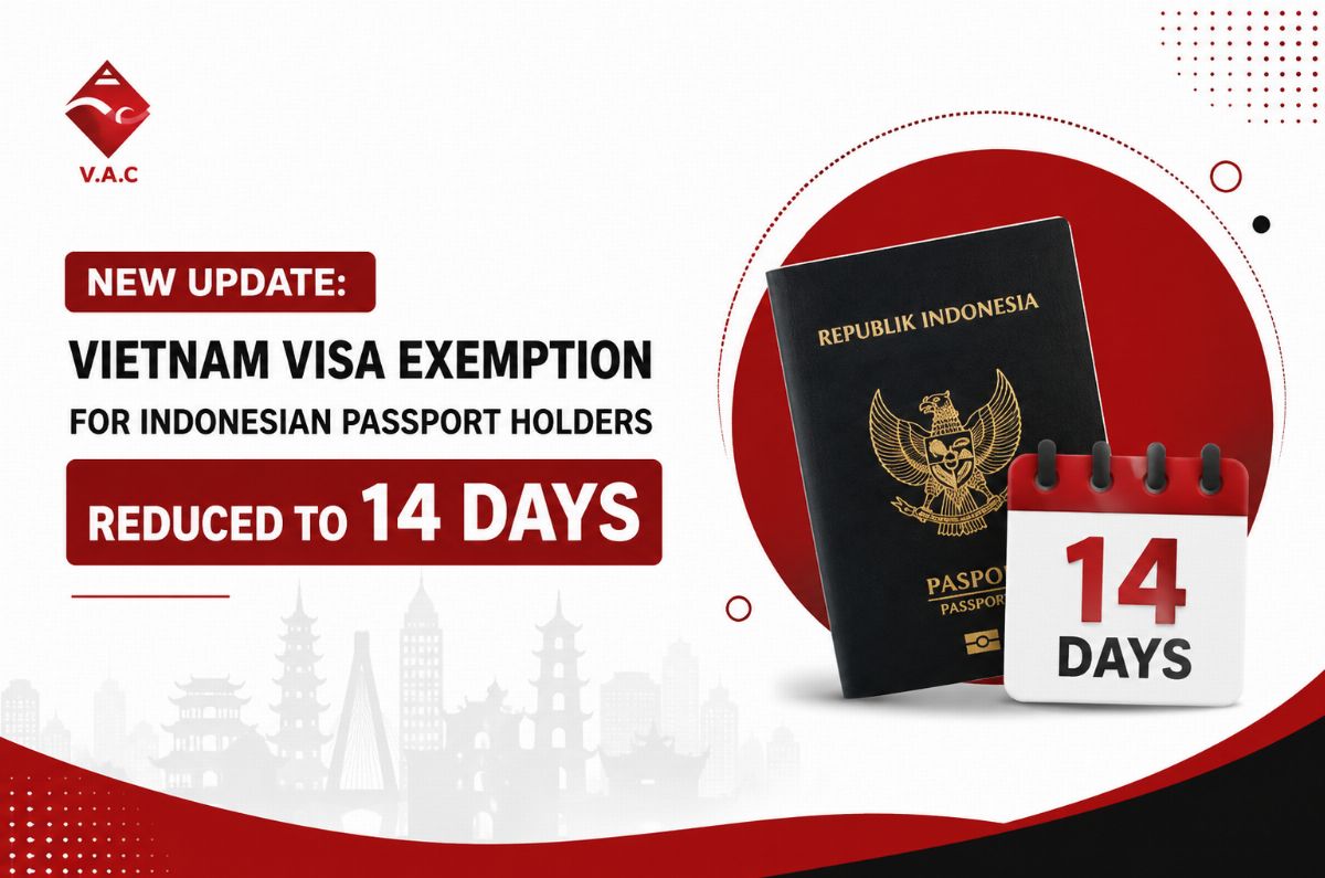 New Update: Vietnam Visa Exemption for Indonesian Passport Holders Reduced to 14 Days
