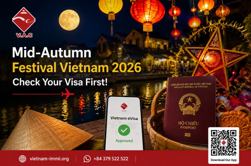 Planning to Join Mid-Autumn Festival Vietnam 2026? Check If You Need a Visa First