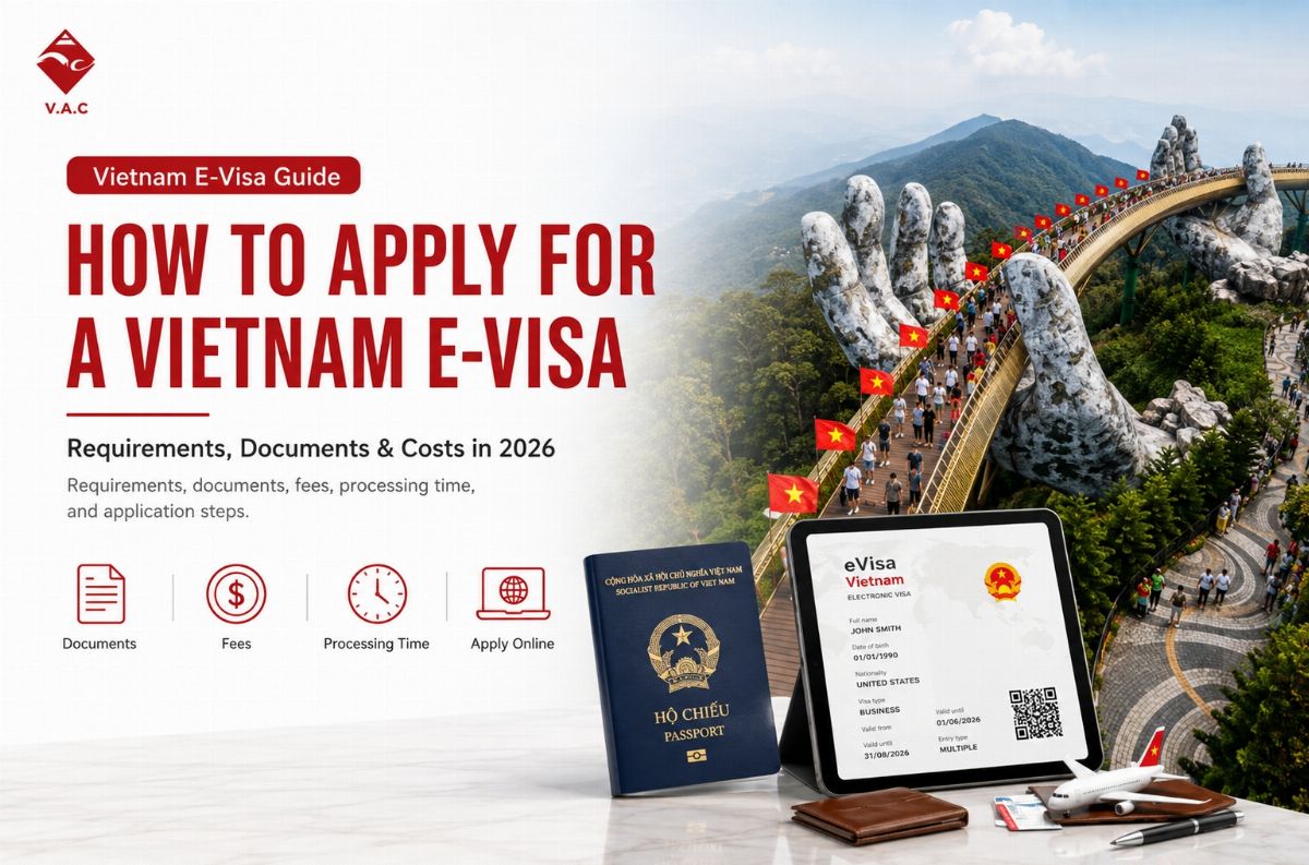 Vietnam Business Visa: Requirements, Documents, and Application Guide 2026