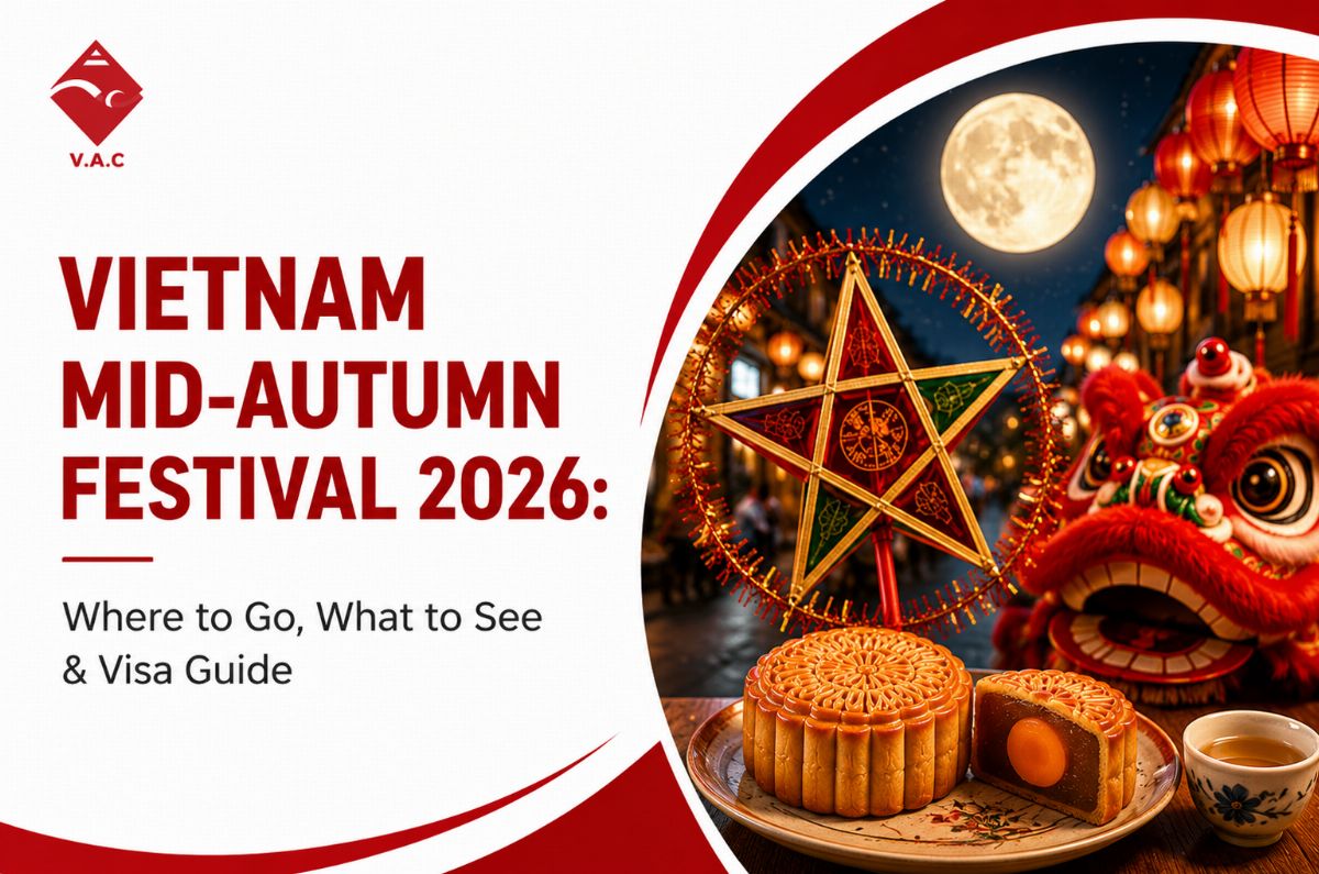 Vietnam Mid-Autumn Festival 2026: Where to Go, What to See & Visa Guide