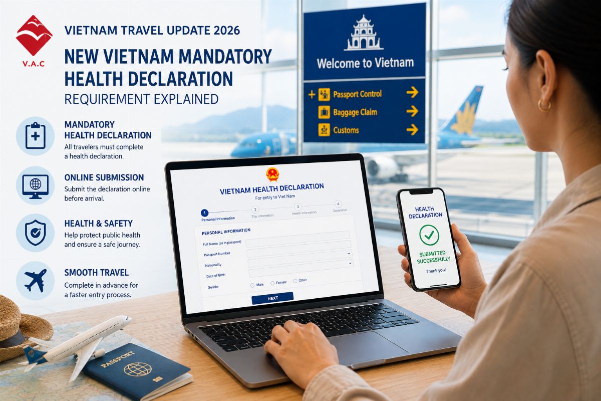 Vietnam Travel Update 2026: New Vietnam Mandatory Health Declaration Regulations