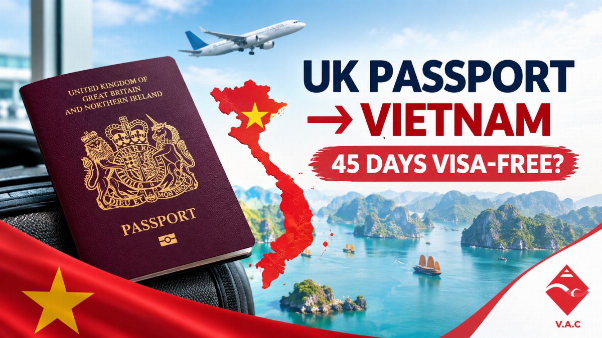 British Passport Holders Traveling to Vietnam: What to Check Before Flying