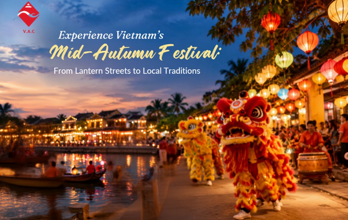 Experience Vietnam's Mid-Autumn Festival: From Lantern Streets to Local Traditions