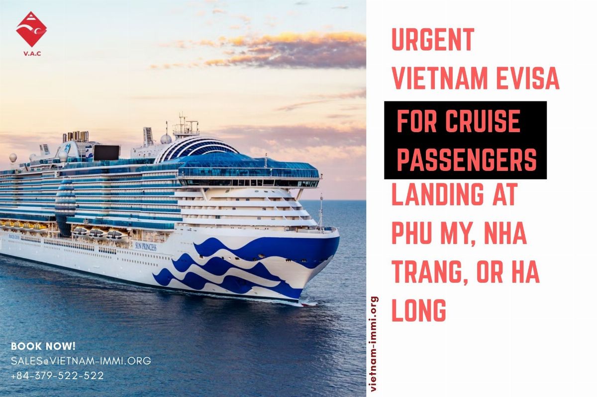 Urgent Vietnam eVisa for Cruise Passengers Landing at Phu My, Nha Trang, or Ha Long